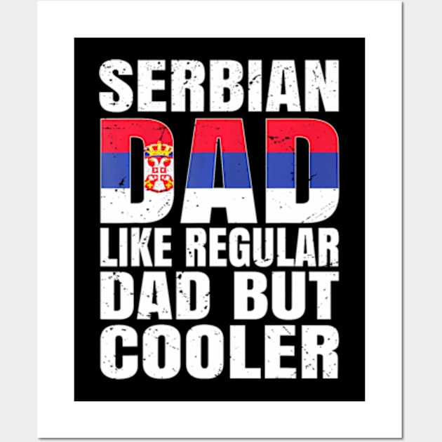 Serbian Dad Serbia Flag Men Kids Boys Girls Fathers Day Wall Art by ZoeySherman